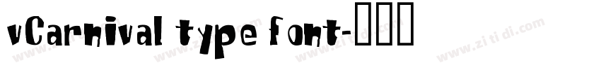 vCarnival type font字体转换 vCarnival type font字体转换